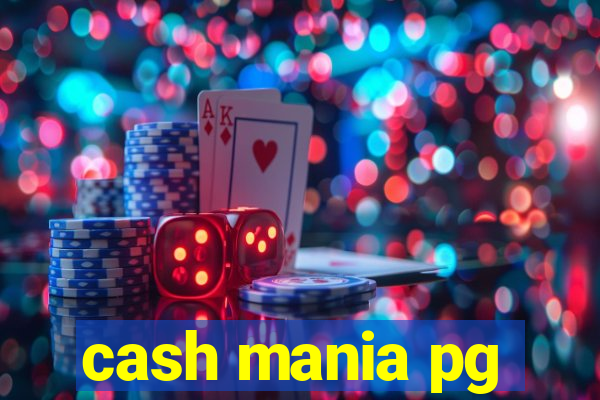 cash mania pg
